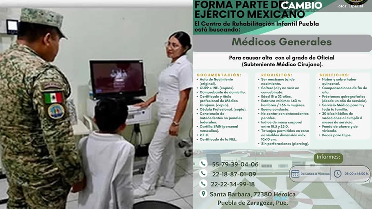 Ejército busca médicos en Puebla con sueldo, vivienda y prestaciones