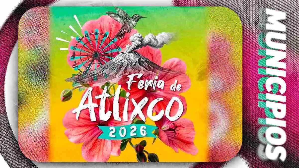 Feria de Atlixco 2026 traerá a Yuri, Molotov y el Bebeto con boletos desde 50 pesos