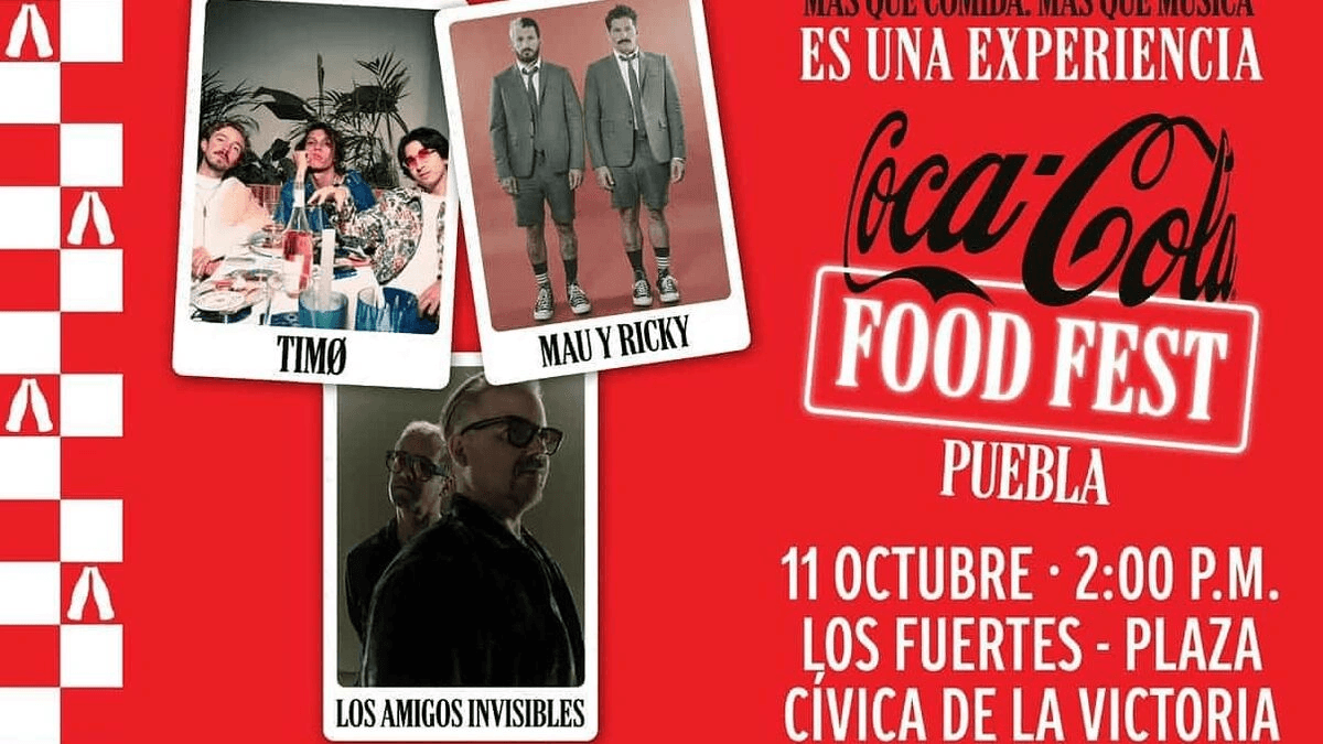 El Coca Cola Food Fest 2025 regresa a Puebla con Los Amigos Invisibles