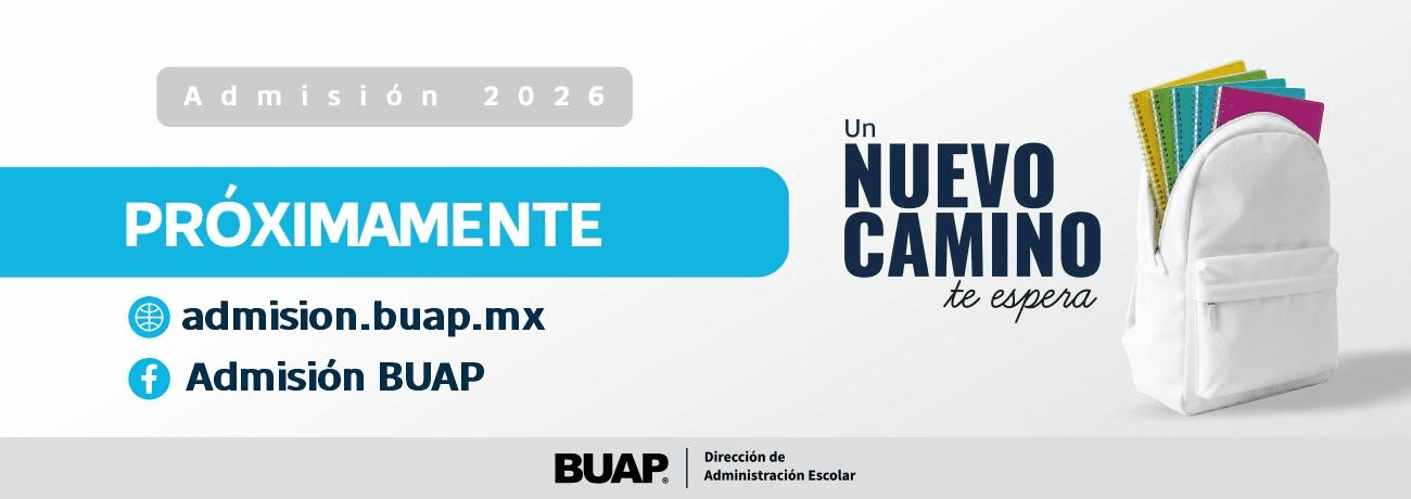 BUAP prepara convocatorias de Admisión 2026; exhorta a estar atentos